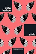 Ler Glória (Nova edição), do autor Victor Heringer