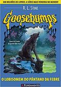 Ler Goosebumps. O Lobisomem do Pântano da Febre - Volume 12, do autor R. L. Stine Ler Goosebumps. O Lobisomem do Pântano da Febre - Volume 12, do autor R. L. Stine
