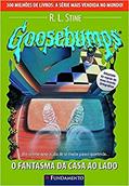 Ler Goosebumps. O Fantasma da Casa ao Lado - Volume 25, do autor R. L. Stine