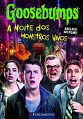 Ler Goosebumps. O Filme. A Noite dos Mortos Vivos, do autor R. L. Stine