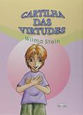 Ler Cartilha das Virtudes, do autor Wilma Stein