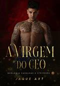 Ler A VIRGEM DO CEO, do autor Jaque Axt