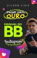Ler Manual Instagram turbinado, do autor Uilson lisik da silva Ler Manual Instagram turbinado, do autor Uilson lisik da silva
