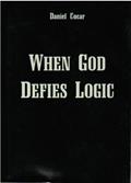 Ler When God Defies Logic, do autor Daniel Cocar Ler When God Defies Logic, do autor Daniel Cocar