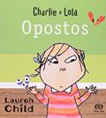 Ler Opostos, do autor Lauren Child