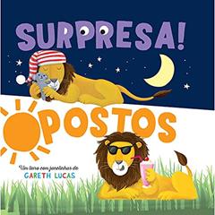 Opostos : Surpresa!, do autor Little Tiger Press
