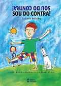 Ler Sou do contra!, do autor Tatiana Belinky Ler Sou do contra!, do autor Tatiana Belinky