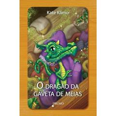 O dragão da gaveta de meias, do autor Kate Klimo