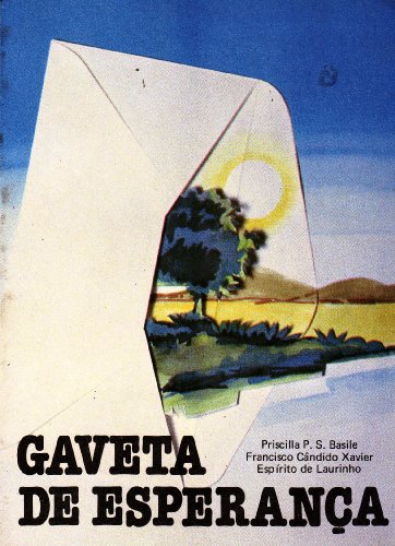 Ler Gaveta de Esperança, do autor Francisco C. Xavier