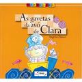Ler As gavetas da avó de Clara: Coleção Pedalinho, do autor Angela Chaves