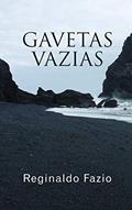 Ler Gavetas Vazias, do autor REGINALDO FAZIO