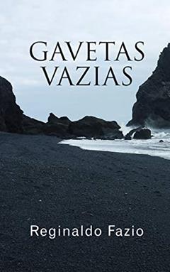 Gavetas Vazias, do autor REGINALDO FAZIO