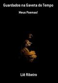 Ler Guardados na Gaveta do Tempo, do autor Liê Ribeiro