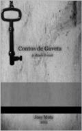 Ler Contos de Gaveta, do autor Josy Mota Ler Contos de Gaveta, do autor Josy Mota