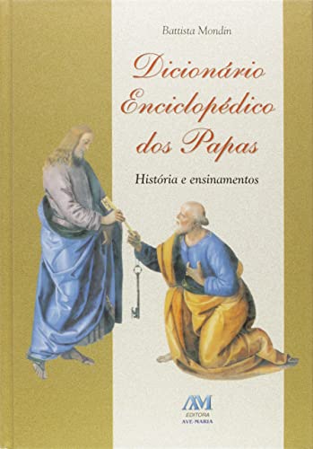 Dicionário enciclopédico dos papas, do autor Battista Mondin