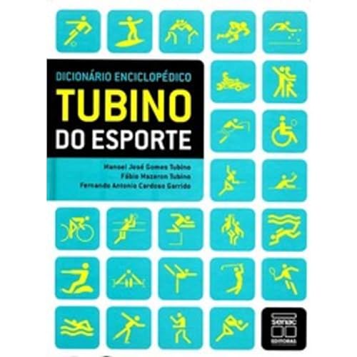 Ler Dicionário Enciclopédico Tubino do Esporte, do autor Manoel José Gomes Tubino; Fábio Mazeron Tubino; Fernando Antônio Cardoso Garrido