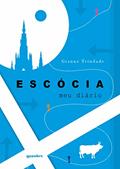 Ler Escócia - Meu Diário, do autor Gianne Trindade