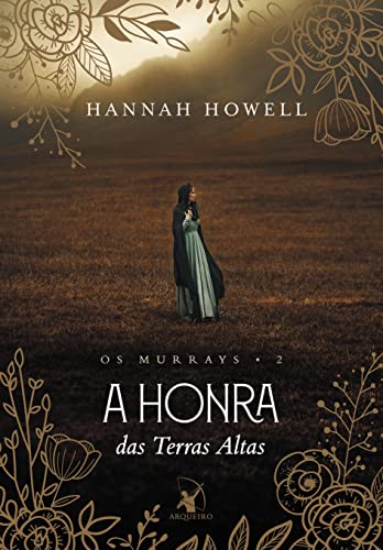 Ler A honra das Terras Altas (Os Murrays - Livro 2), do autor Hannah Howell