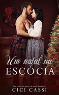 Ler Um Natal na Escócia, do autor Cici Cassi