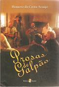 Ler Prosas de Galpão, do autor Homero da Costa Araújo Ler Prosas de Galpão, do autor Homero da Costa Araújo