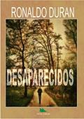 Ler DESAPARECIDOS, do autor Ronaldo Duran