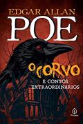 Ler O corvo e outros contos extraordinários, do autor Edgar Allan Poe Ler O corvo e outros contos extraordinários, do autor Edgar Allan Poe