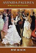 Ler AVENIDA PAULISTA: O Mistério do Casarão, do autor Jose Araujo