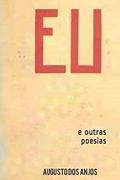 Ler Eu e outras poesias: Augusto dos Anjos, do autor Augusto dos Anjos