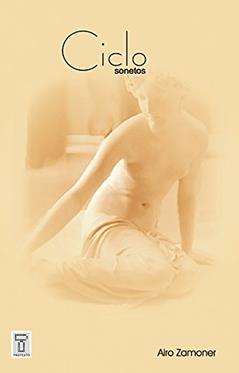 CICLO: Sonetos (Poesia Livro 1), do autor Airo Zamoner