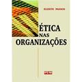 Ler Ética Nas Organizações, do autor Elizete Passos