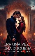 Ler Era uma vez... uma duquesa.: leitura rápida BDSM, do autor Elisabeth Allen