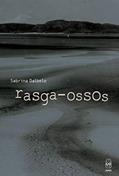 Ler Rasga-ossos, do autor Sabrina Dalbelo