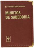 Ler Minutos de sabedoria luxo - Conhaque, do autor Carlos Torres Pastorino