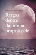 Ler Rasgos dentro da minha própria pele, do autor Fernanda Rodrigues