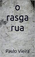 Ler o rasga rua, do autor Paulo Vieira