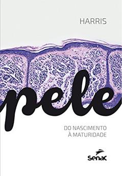 Pele: Do nascimento à maturidade, do autor Maria Inês Nogueira de Camargo Harris