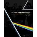 Ler The Dark Side Of The Moon, do autor John Harris Ler The Dark Side Of The Moon, do autor John Harris