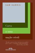 Ler Carta a uma nação cristã, do autor Sam Harris