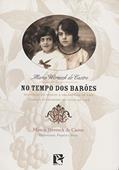 Ler No Tempo dos Barões, do autor Maria Werneck Castro