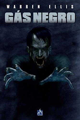 Ler Gás negro, do autor Warren Ellis
