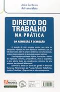 Ler Direito Do Trabalho Na Prática Da Admissão À Demissão, do autor Adriano Mota Ler Direito Do Trabalho Na Prática Da Admissão À Demissão, do autor Adriano Mota