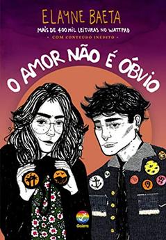 O amor não é óbvio: 1, do autor Elayne Baeta