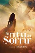 Ler Um motivo pra sorrir, do autor BRUNA LONGOBUCCO Ler Um motivo pra sorrir, do autor BRUNA LONGOBUCCO