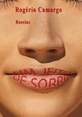 Ler Um Jeito de Sorrir, do autor Rogério Camargo Ler Um Jeito de Sorrir, do autor Rogério Camargo