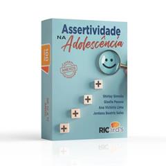 ASSERTIVIDADE NA ADOLESCÊNCIA: 100 CARDS PARA AVALIAR E DESENVOLVER HABILIDADES ASSERTIVAS, do autor Autor