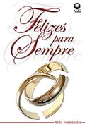 Ler Felizes para sempre, do autor Alda Fernandes