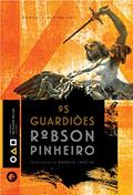 Ler Os Guardiões, do autor Robson Pinheiro; Ângelo Inácio (Espírito)