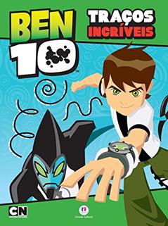Ben 10 - Traços incríveis, do autor Ciranda Cultural