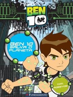 Ben 10. Salva o Planeta, do autor Sharon Antoniazzi