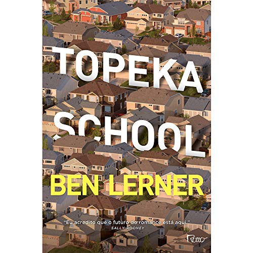Ler Topeka School, do autor Ben Lerner